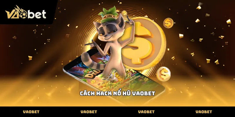 Cách hack nổ hũ chuẩn xác giúp thắng lớn 2026 Kỹ thuật phân tích nhịp quay trong cách hack nổ hũ