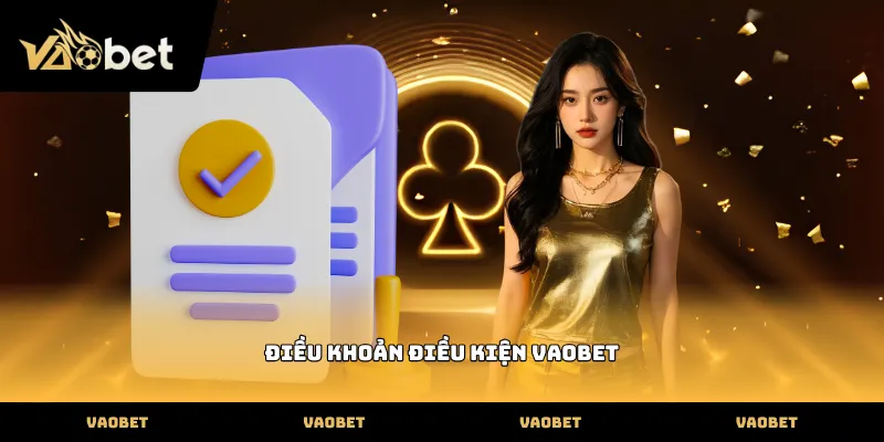 Các bước xem điều khoản điều kiện VAOBET trên điện thoại